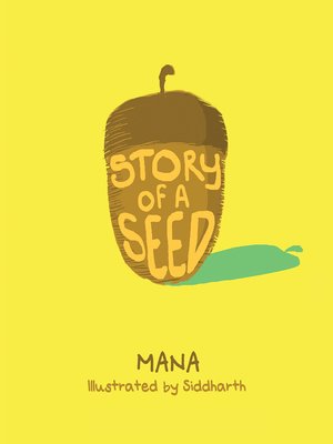 cover image of Story of a Seed